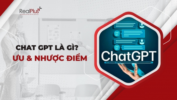 Chat GPT là gì? Tất tần tật những điều cần biết về Chat GPT