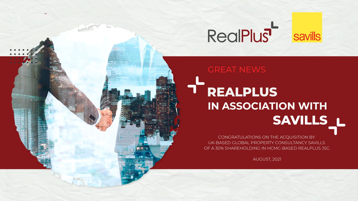 GREAT NEWS “REALPLUS IN ASSOCIATION WITH SAVILLS”